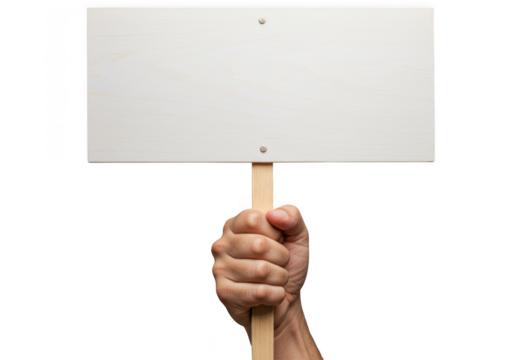 Close up of a hand holding a blank white protest sign on a wooden stick isolated on transparent background
