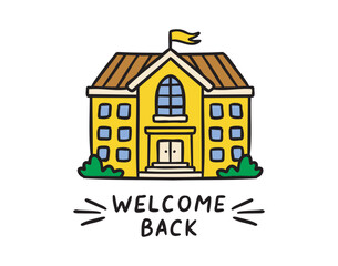 Welcome back, school building icon, cheerful planner sticker, colorful, hand drawn