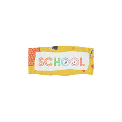 Colorful school sign with fun letters and smiley faces