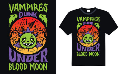 Vampires dunk under blood moon - t shirt design Sporty Halloween graphics for digital downloads