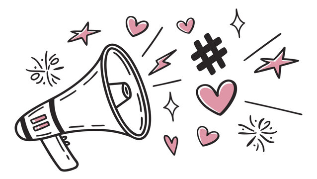 Hand drawn megaphone with hearts, stars, and a hashtag for social media marketing and communication