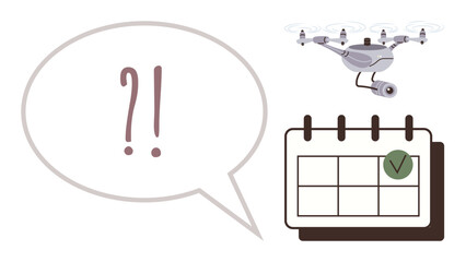 Drone flying with camera near marked calendar and question speech bubble. Ideal for logistics, uncertainty, delivery planning, technology, scheduling, surveillance, and communication. Simple flat