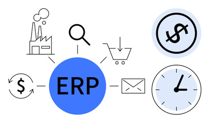 Central ERP hub links icons of factory, magnifying glass, shopping cart, dollar sign, mail, and clock. Ideal for business management, process automation, finance logistics productivity analytics