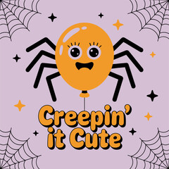 Cute spider mascot, round orange face, big eyes and eyelashes, web corner pattern, creepin it cute text, playful Halloween design, vector illustration, kids room decor