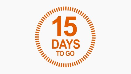 15 days to go, icon, stile, timer, countdown, Count time display with numbers. illustration , business, sale, label button ,promotion clock signs business concept isolated on white background