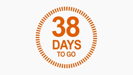 38 days to go, icon, stile, timer, countdown, Count time display with numbers. illustration , business, sale, label button ,promotion clock signs business concept isolated on white background