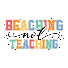beaching not teaching