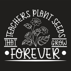 teachers plant that grow forever
