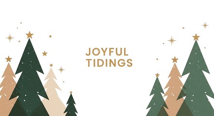 Joyful Tidings Holiday Card with Green and Beige Christmas Trees and Golden Stars on White Background