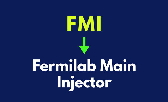 FMI Meaning, Fermilab Main Injector