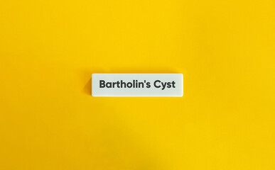 Bartholin's Cyst Term on Letter Tile with Minimal Yellow Background