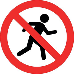 No entry sign forbidden action restricted access