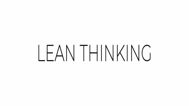 Embracing a Lean Thinking Mindset for Business Optimization, Waste Reduction, and Continuous Process Improvement Strategies in Modern Workflows 4K Motion animations