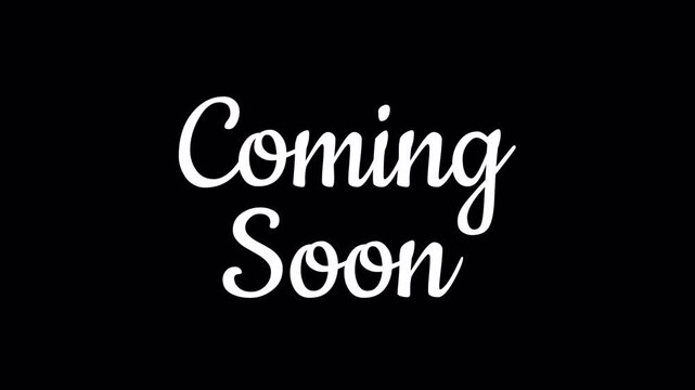coming soon handwritten text calligraphy animation alpha channel   video footage
