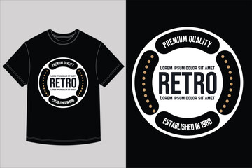 Premium retro text shirt design for quality clothing label branding