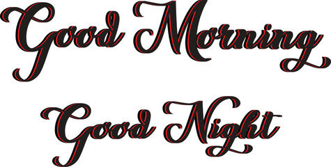 Vector art of good morning and good night text