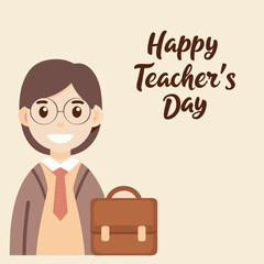 Happy Teacher's Day: Smiling teacher with briefcase, celebrating educators.