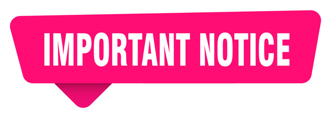 important notice magenta sticker isolated on transpatent background. important notice sign
