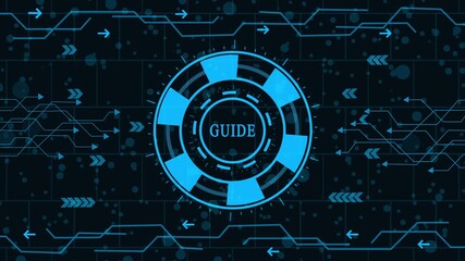 digital guide and interactive tutorial interface animation, futuristic navigation system and directional guidance hud, high-tech instructional guide and process workflow visualization