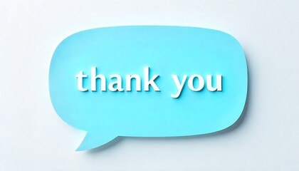 Blue Speech Bubble with Thank You Text on White Background, Expression of gratitude, Speech bubble conveying gratitude, created with generative ai