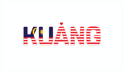 I Love Kuang, Typographic Design of I Love Kuang on a black background, Flag Typography of Kuang with heart, Vector design of I Love Malaysia