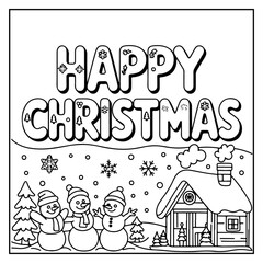 Happy Christmas Coloring Pages for Kids and Adults.