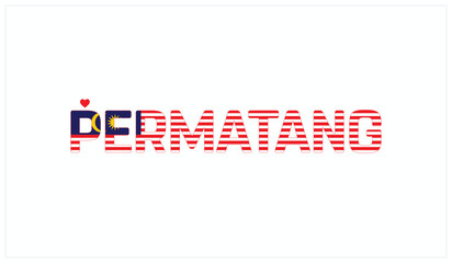 I Love Permatang, Typographic Design of I Love Permatang on a black background, Flag Typography of Permatang with heart, Vector design of I Love Malaysia