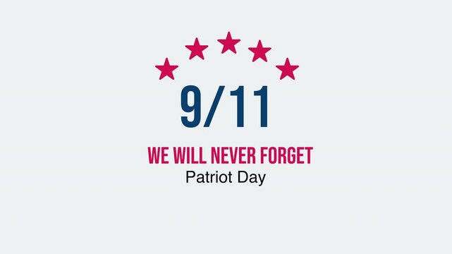 9/11 Patriot Day Remembrance Animation in 4K - We Will Never Forget Tribute