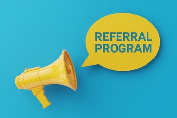 Referral program announcement with yellow megaphone and speech bubble on blue background, marketing promo.