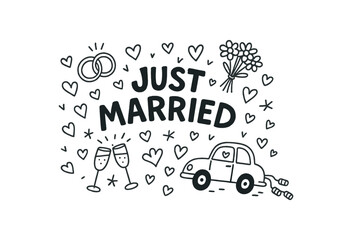 Cute doodle style illustration with large central word Just Married surrounded by various simple stroke line art doodles like wedding rings with cans hearts bouquet and champagne glasses