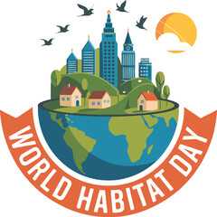 Obraz premium World Habitat Day: A Sustainable Planet with Cities, Homes, and Nature