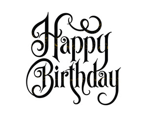 A sophisticated, ornate design of "Happy Birthday" in a vintage, black script font