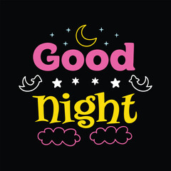 Obraz premium Good Night Vector Typography Logo
