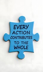 Blue Puzzle Piece with Motivational Quote About Collective Action