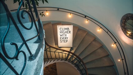 Obraz premium Inspirational Spiral Staircase With Motivational Message Sign