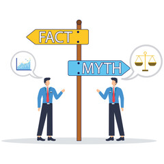Decision-making concept: Fact vs Myth, business professionals analyze and choose options for success