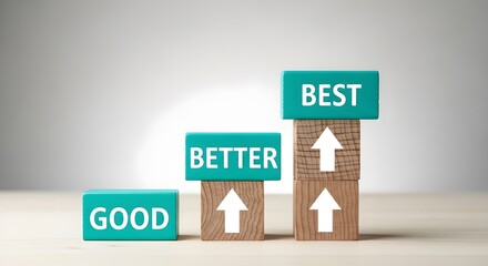 Steps to Improvement Demonstrating Growth from Good to Better to Best with Upward Arrows