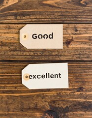 Good vs Excellent Tag Labels on Wood