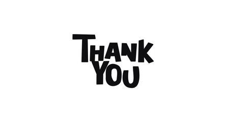 Thank You Minimal Bold Black And White Lettering In Funky Style. Great For Cards, Notes, Posters, Packaging, Stickers And Digital Use. Friendly Cartoon Phrase Vector Illustration.