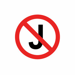Restriction warning is displayed with circle and slash over letter J. No J restrictions enforced. No J concept for rules and restrictions. No J rules in place, indicating exclusion or prohibition,