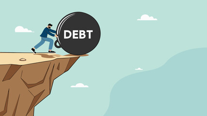 pay off business debt, reduce the burden of obligations, deficit or borrowing due, managing debt, responsibility to pay debtor, businessman pushes the debt burden ball into the canyon