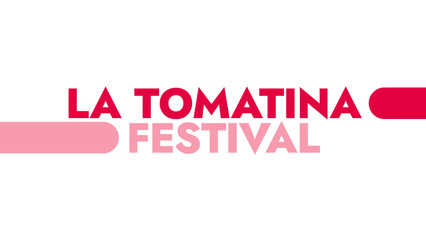 La Tomatina Festival colorful text typography on white or black background banner illustration great for wishing and celebrating awareness for Happy La Tomatina Festival in August