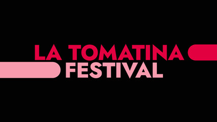La Tomatina Festival colorful text typography on white or black background banner illustration great for wishing and celebrating awareness for Happy La Tomatina Festival in August