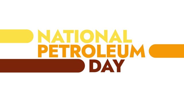 National Petroleum Day colorful motion graphics seamlessly loopable text animation on a white or black background great for wishing and celebrating national petroleum day