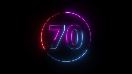 A dynamic circular animation, and glowing neon number 70 animation . on a black background. and creating a stunning video 4k video
