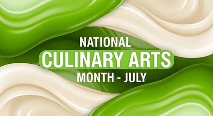 National Culinary Arts Month July green cream wavy background image