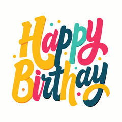 Happy Birthday Colorful Lettering with Dynamic Brush Stroke Design