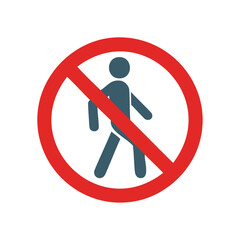 Red prohibition sign with pedestrian icon no entry forbidden