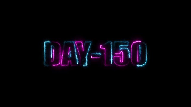 Neon text day-150 animation on black background.calender, text,number, days, date, countdown neon text concept.