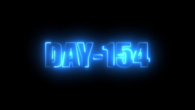 Blue Neon text day-154 animation on black background.calender, text,number, days, date, countdown neon text concept.